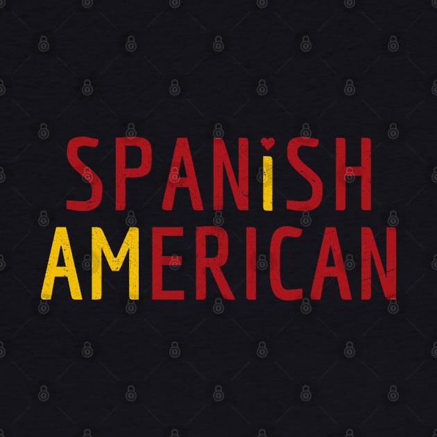 I Am Spanish American - Spain and America Pride by Family Heritage Gifts